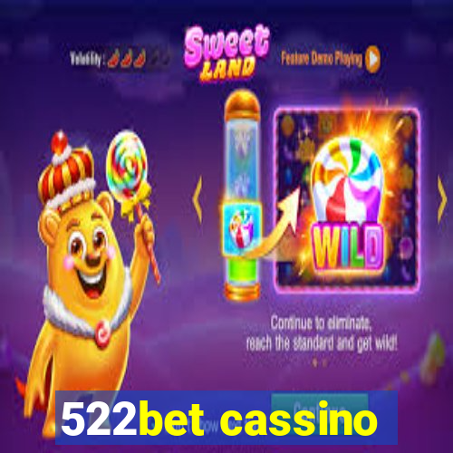 522bet cassino